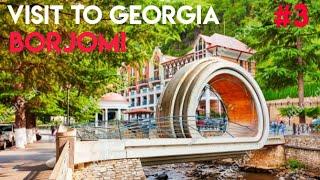 GEORGIA Travel Guide |Borjomi | #3 |