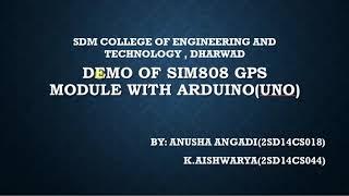 Demo on Sim808 GPS MOdule with Arduino uno