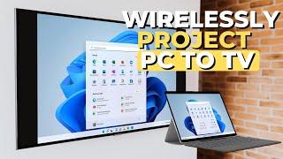 How To Wirelessly Connect Windows PC to TV (2024)