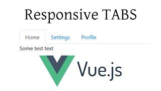 Build Responsive TABS Using VUE JS [Vue Components Series]