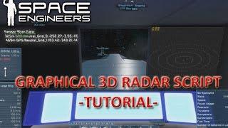 Space Engineers - Graphical 3D Radar Script - Tutorial (Outdated)