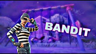 Fortnite Montage- "Bandit"