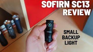 Sofirn SC13 Review - Tiny EDC Flashlight with Nichia 519A