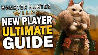 The Ultimate Beginner's Guide to Monster Hunter Wilds