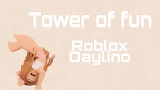 TOWER OF FUN || БАШНЯ ВЕСЕЛЬЯ?! ||Roblox по русски||