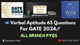 Verbal Aptitude 65 Questions In One Video | GATE 2024