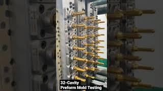 32-Cavity Preform Mold Testing| PET bottle Manufacturing