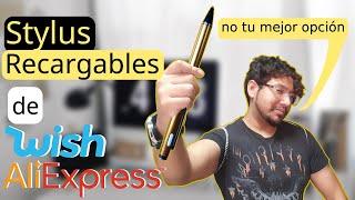 Los Stylus recargables de Aliexpress - No compres uno sin ver este video