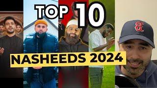 Top 10 Biggest Nasheeds 2024  (Vocals only)