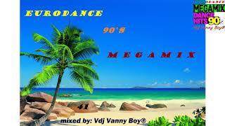 EURODANCE 90'S MEGAMIX - 41 - Dj Vanny Boy®