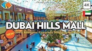 Dubai Hills Mall  Newest & Popular Luxury Shopping Destination in Dubai! | 4K Walking Tour 