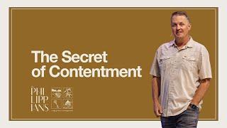 The Secret of Contentment | Philippians 4:10-23