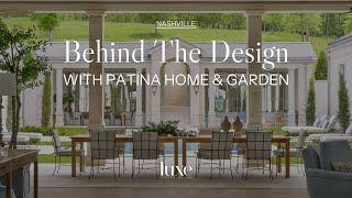 Behind the Design with Patina Home & Garden