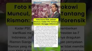 Foto Kuno KKN Jokowi Muncul, Kader PSI Tantang Rismon: Monggo Diforensik