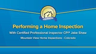 Performing a Home Inspection with CPI® Jake Shaw