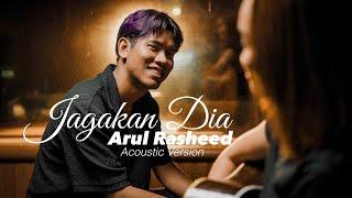 Arul Rasheed - Jagakan Dia (Acoustic Version)