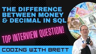 SQL Money and Decimal Data Types - When to Use?