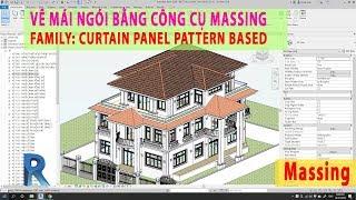 Tự học Revit 2020 VẼ MÁI NGÓI NHANH CHÓNG VỚI MASSING Roof with tiles in Revit