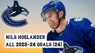 Nils Hoglander (#21) All 24 Goals of the 2023-24 NHL Season