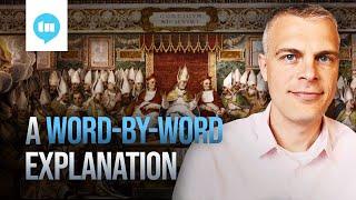 The Nicene Creed: Every Word Explained