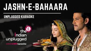 Jashn e Bahaara | Unplugged Karaoke  - The Indian Unplugged Karaoke