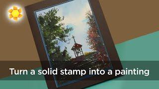 Turn a solid stamp into a painting