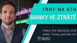 TRHY NA ATH A BANKY ČELÍ NEJVĚTŠÍM NEREALIZOVANÝM ZTRÁTÁM V HISTORII. CO SE TO DĚJE?