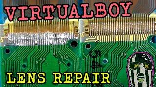 Virtual Boy Lens Repair. Reflow vs total flex Replacement