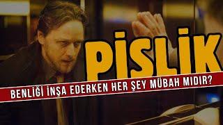 Güç Zehirlenmesi mi? Sosyopati mi? - Pislik Detaylı Film Analizi