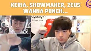 Keria, Showmaker, Zeus wanna punch... | LCK Stream Moments