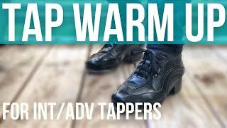 TAP WARM UPS |Intermediate-Advanced