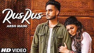 Arsh Maini: Rus Rus (Full Song) Goldboy | Nimma Loharka | Latest Punjabi Songs 2019