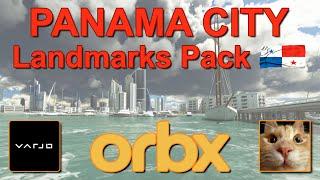 NEW from ORBX - Landmarks Panama City Pack - Varjo Aero