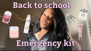 Back to school emergency kit *everything you NEED*