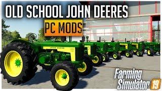 Old John Deere Mods | Farming Simulator 19