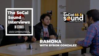 Ramona Interview with Byron Gonzalez (LIVE from 88.5FM The SoCal Sound)