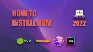 How to install nvm on Apple MacBook Air M1 macOS 2022 #howtoinstallnvm