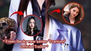 (FreenBeck) FREEN BECKY SERIES "CRANIUM" OFFICIAL TRAILER?!|FreenBecky project