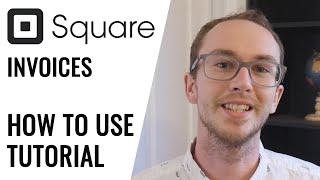 Square Invoices Tutorial: How To Create and Send Invoices in Square (Free Invoicing Software)