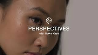 PERSPECTIVES: Naomi Otsu | The North Face​