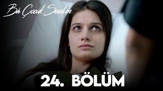 Bir Çocuk Sevdim 24. Bölüm (FULL HD)