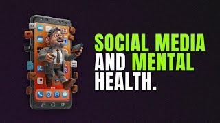 Social Media and Your Mental Health #MentalHealth #SocialMedia