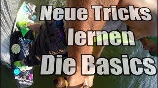 Neue Tricks lernen | Die Basics | Wakeboard Tutorial