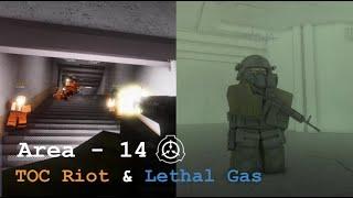 Area - 14 // TOC Riot and Lethal Gas Protocol // Roblox