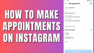 How To Make Appointments on Instagram (New Feature)