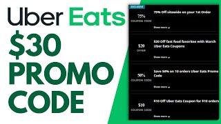 How to Redeem $30 Uber Eats Discount Code | Uber Eats Working Promo Code