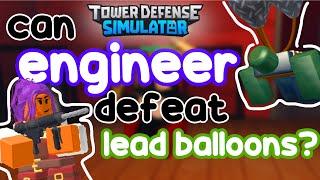 Can Engineer Defeat Lead Balloons? (TDS)