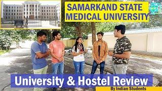 Samarkand State Medical University (Hostel & University Review By Indian Students) Boson Meditech