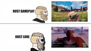 rust gameplay vs rust lore