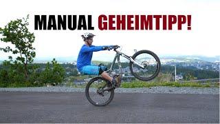 Manual Geheimtipp - musst Du probieren! MTB Fahrtechnik Tutorial